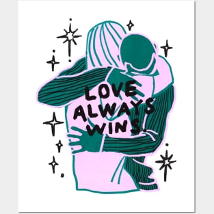 Love Always Wins (Light) Posters and Art